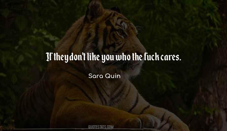 If They Don't Like You Quotes #343513