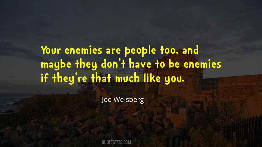 If They Don't Like You Quotes #72138