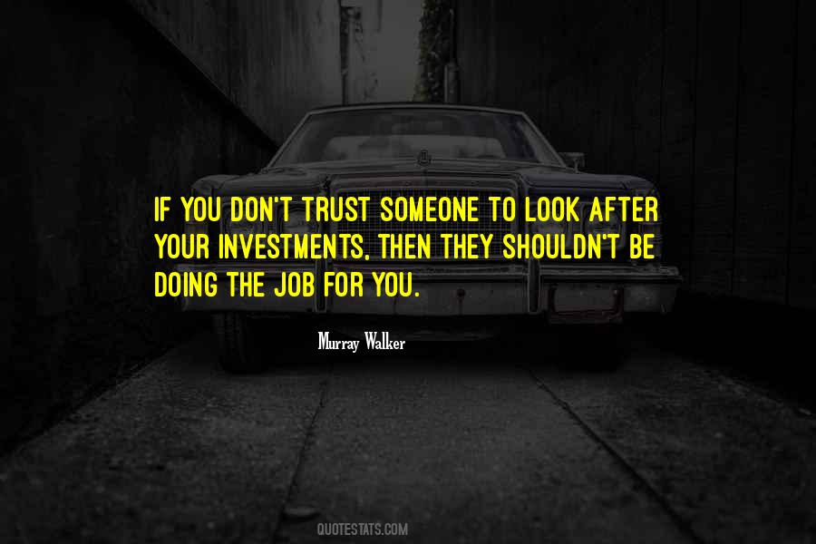 If They Don't Trust You Quotes #1014778