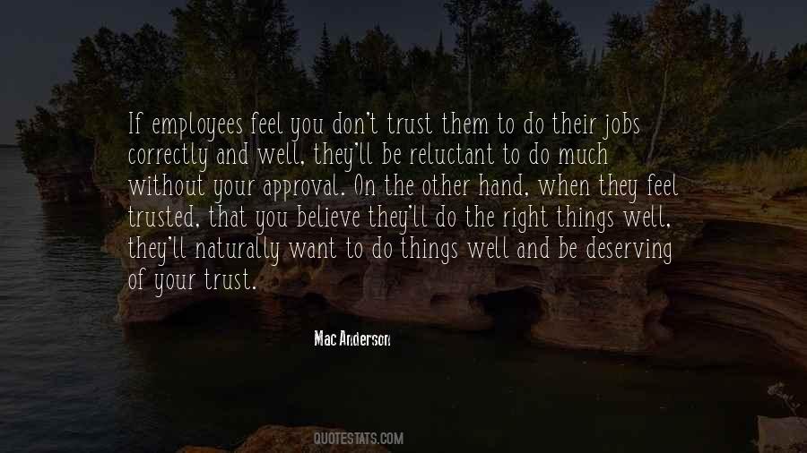 If They Don't Trust You Quotes #1230441