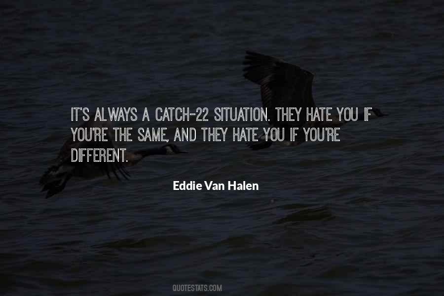 If They Hate You Quotes #860201