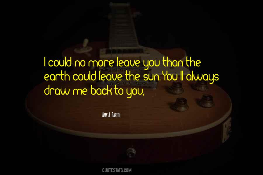 If They Leave And Come Back Quotes #131875