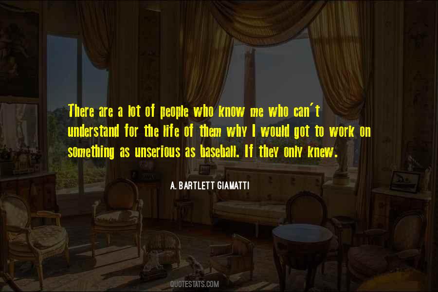 If They Only Knew Quotes #1086456