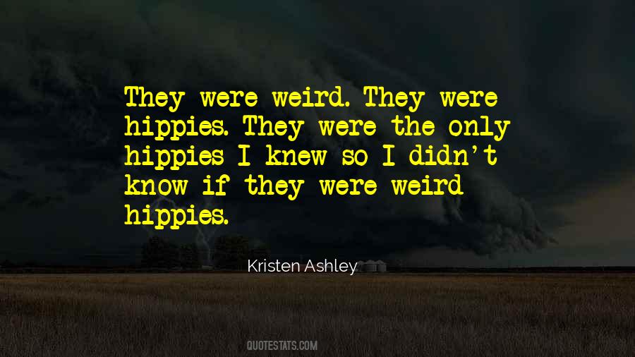 If They Only Knew Quotes #1502448