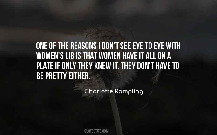 If They Only Knew Quotes #1717301
