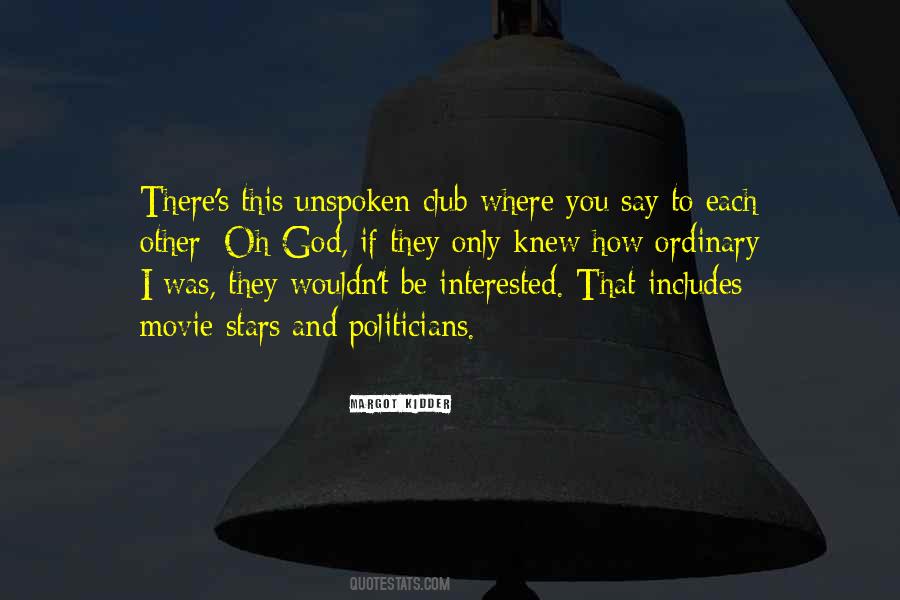 If They Only Knew Quotes #1796978