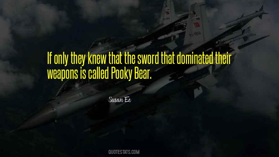 If They Only Knew Quotes #28342
