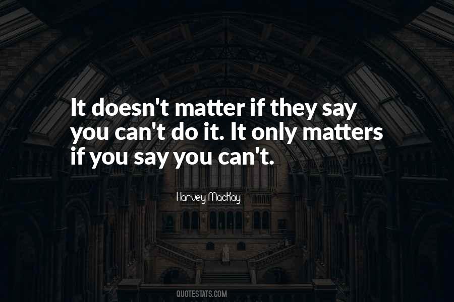 If They Say Quotes #1288128