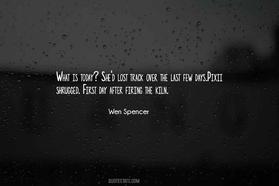 If Today Is Your Last Day Quotes #289910
