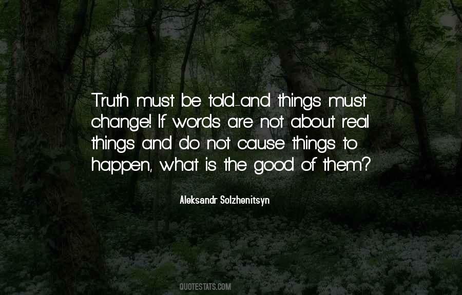 If Truth Be Told Quotes #1096726