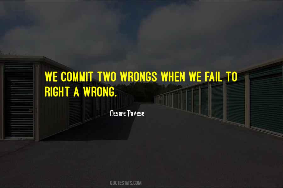 If Two Wrongs Quotes #888002