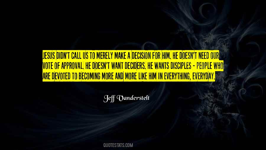 If U Need Me Call Me Quotes #56412