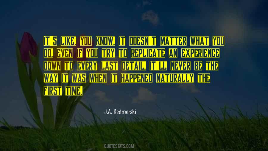 If U Never Try You'll Never Know Quotes #1052476