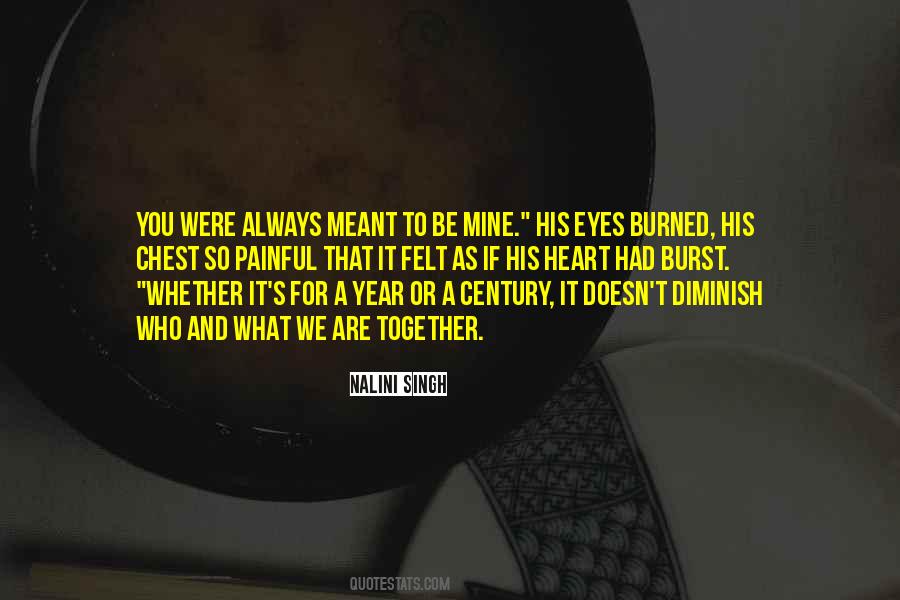 If We Are Meant To Be Quotes #856907