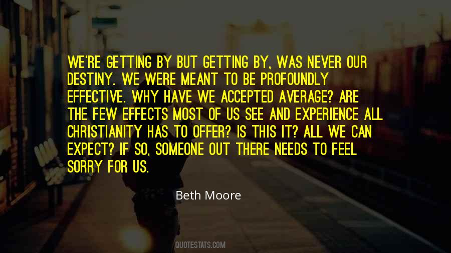 If We Are Meant To Be Quotes #902493
