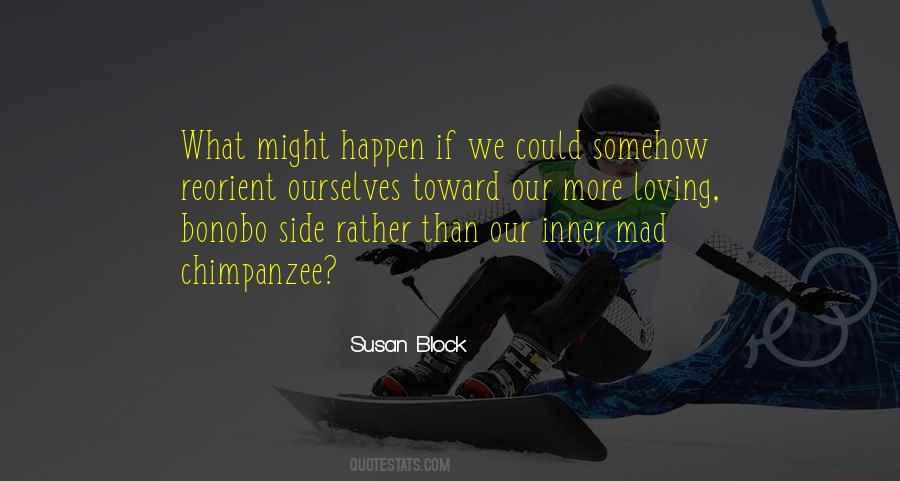 If We Could Quotes #1191996