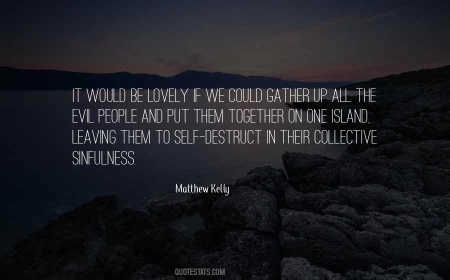 If We Could Quotes #1323135