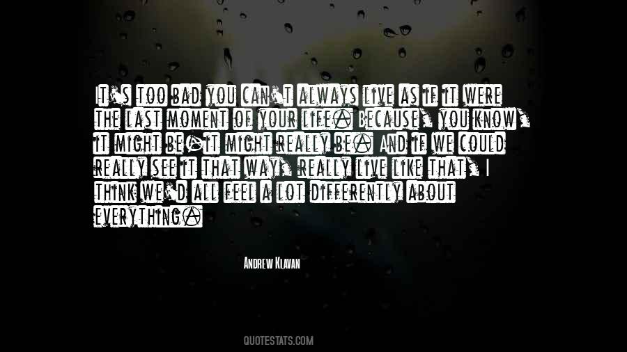 If We Could Quotes #1369903