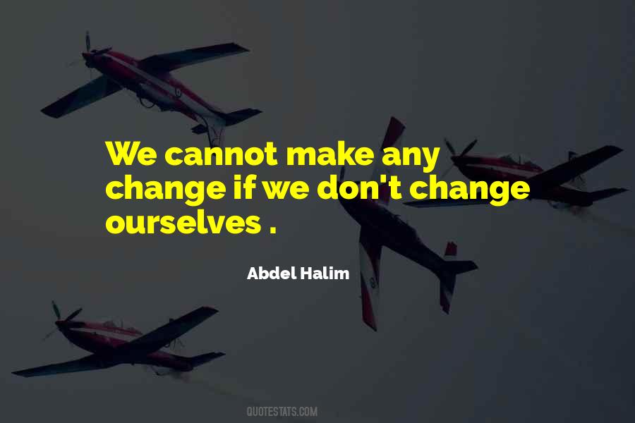 If We Don't Change Quotes #319632