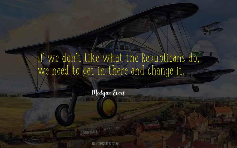 If We Don't Change Quotes #572112