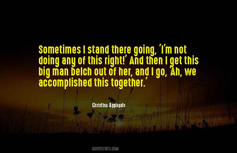 Top 64 If We Stand Together Quotes: Famous Quotes & Sayings About If We