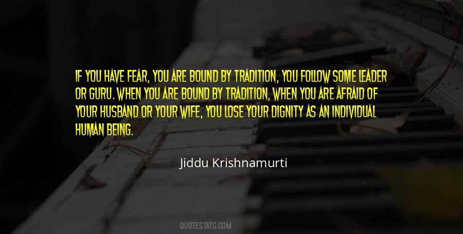 If You Are Afraid Quotes #52774