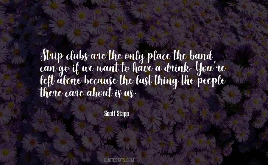If You Are Alone Quotes #119272