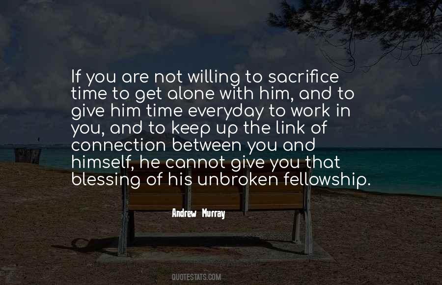 If You Are Alone Quotes #261446