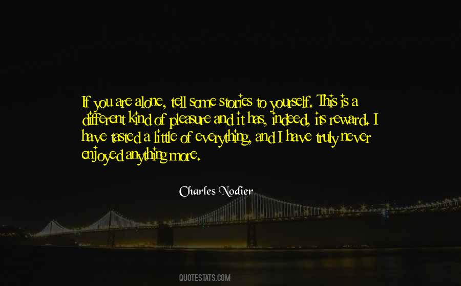 If You Are Alone Quotes #517037