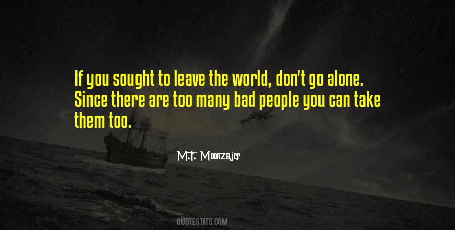 If You Are Alone Quotes #63447