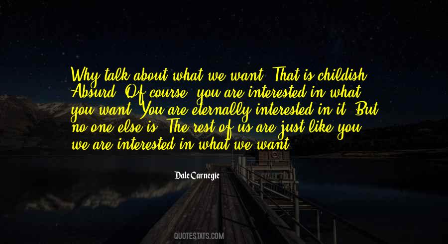 If You Are Interested Quotes #14682