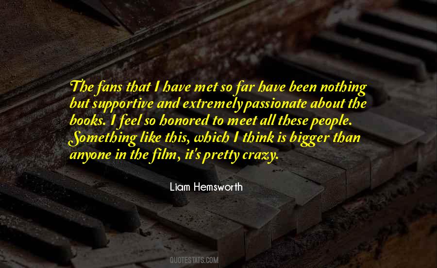If You Are Passionate About Something Quotes #42794
