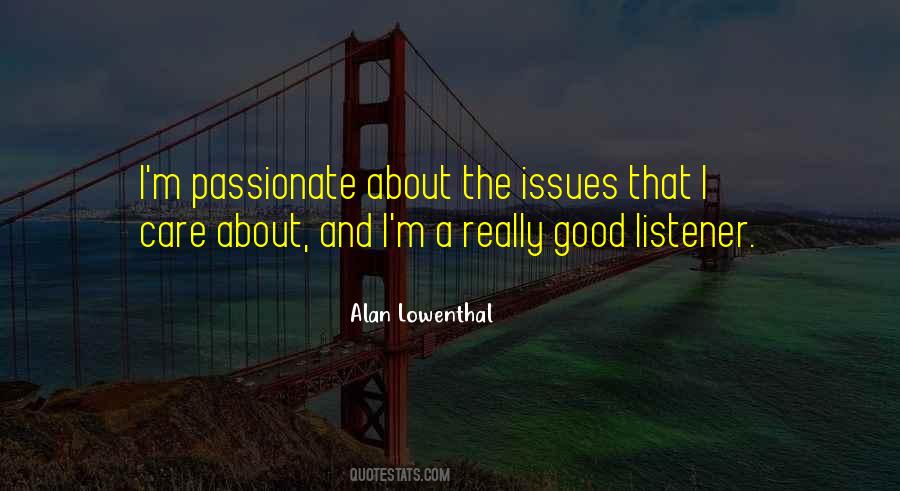 If You Are Passionate About Something Quotes #5094