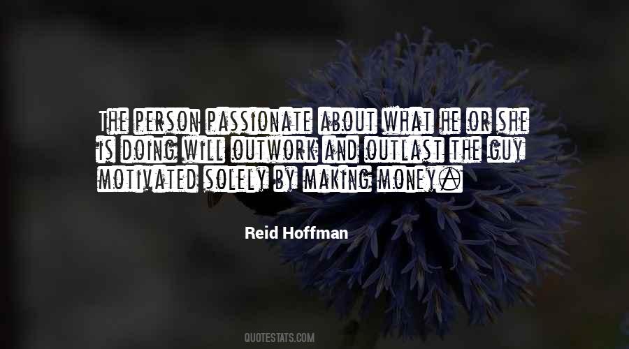 If You Are Passionate About Something Quotes #5849