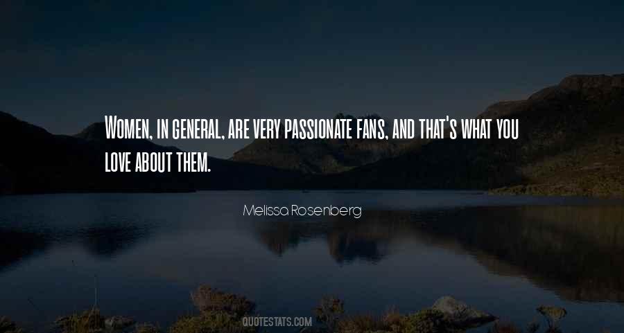 If You Are Passionate About Something Quotes #62597