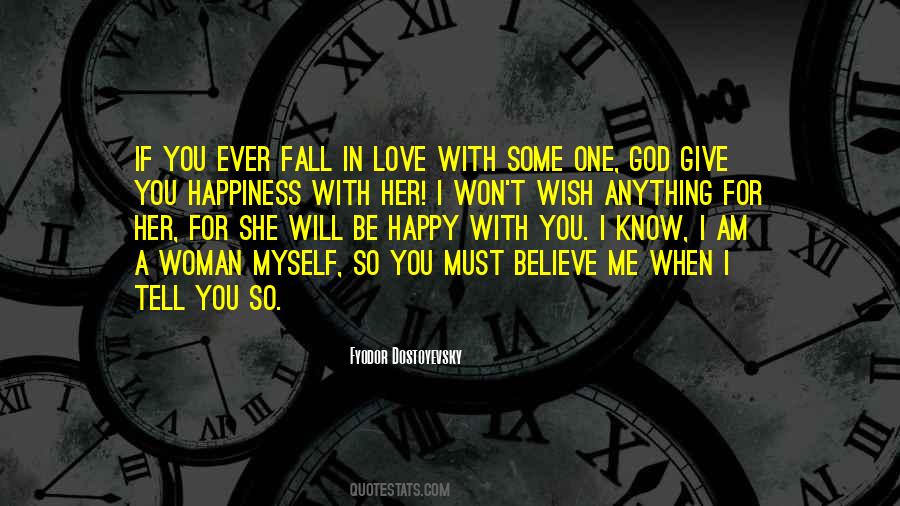 If You Believe Me Quotes #500811