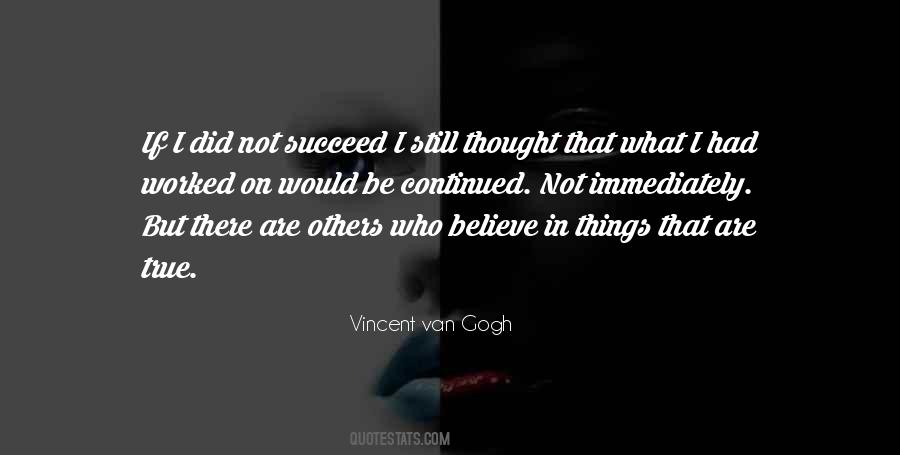 If You Believe You Will Succeed Quotes #557066