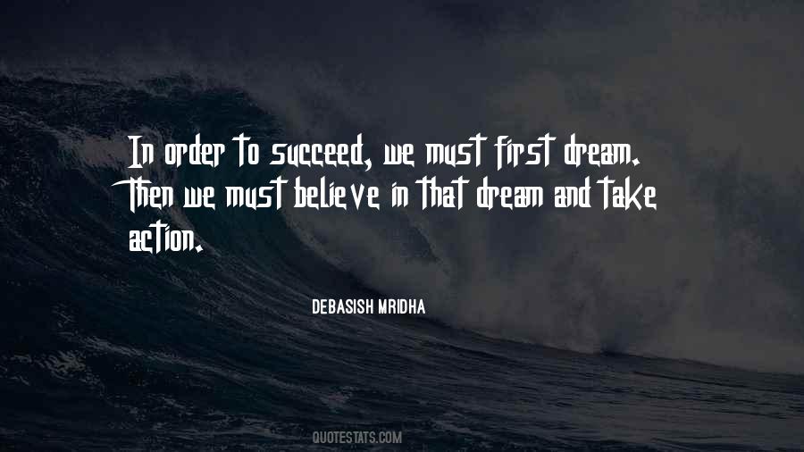 If You Believe You Will Succeed Quotes #646496