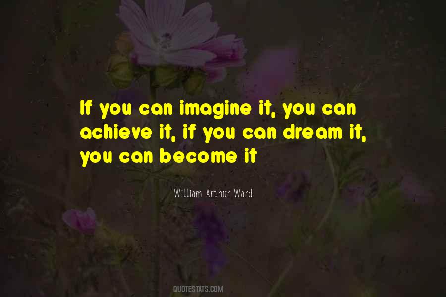 If You Can Dream Quotes #1568464