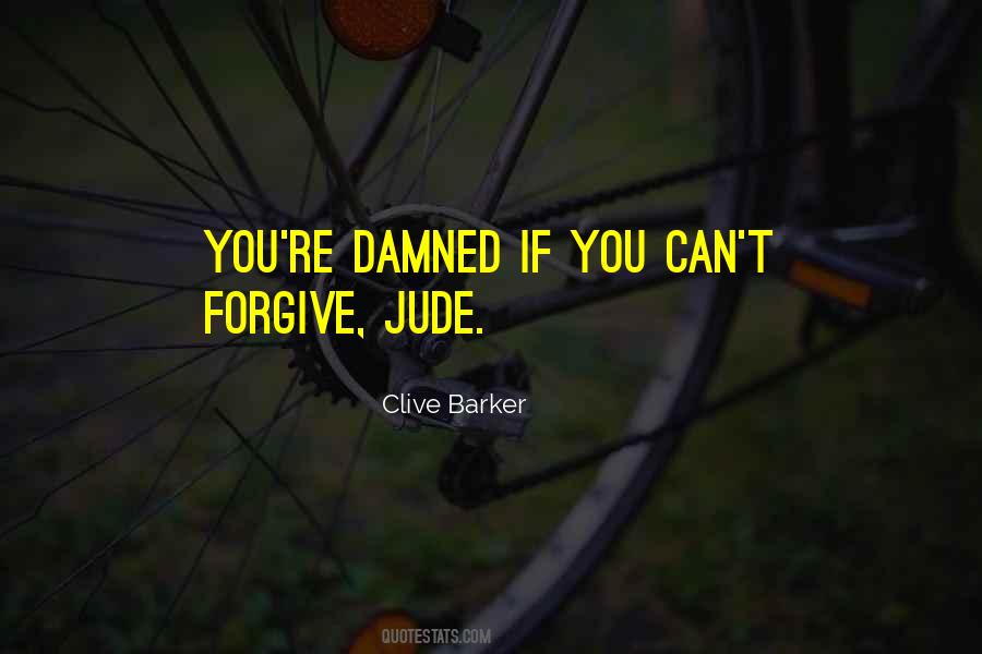 If You Can Forgive Quotes #1602646