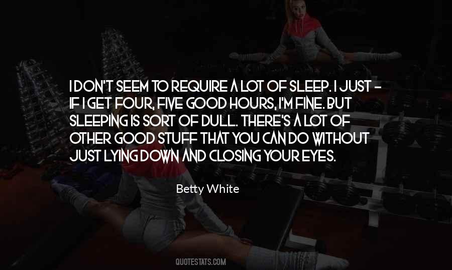 If You Can Sleep Quotes #1765378