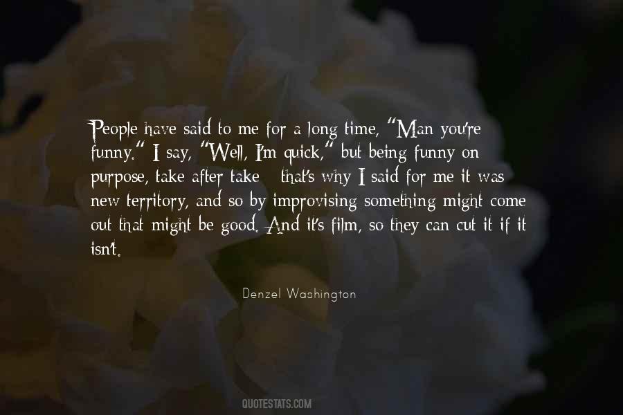 If You Can Take My Man Quotes #25596