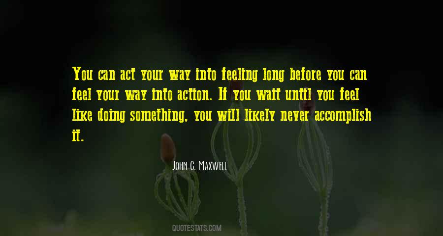 If You Can Wait Quotes #571708