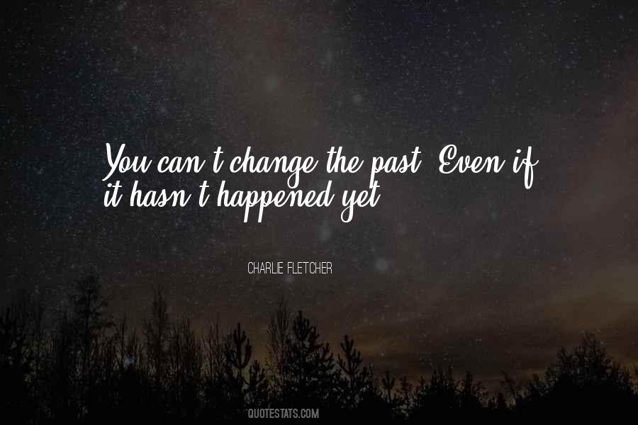 If You Can't Change It Quotes #906419 If You Can't Change It Quotes #906419