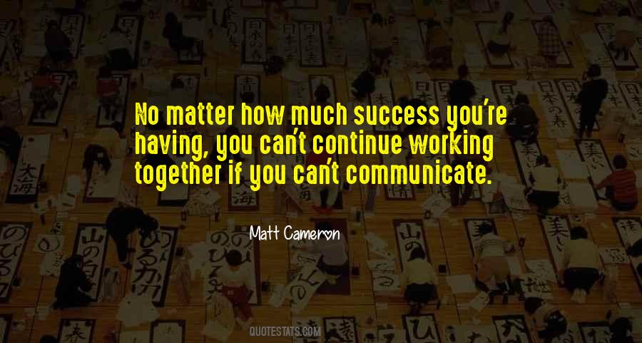 If You Can't Communicate Quotes #161344