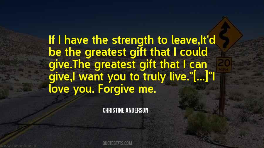 If You Can't Forgive Quotes #777875