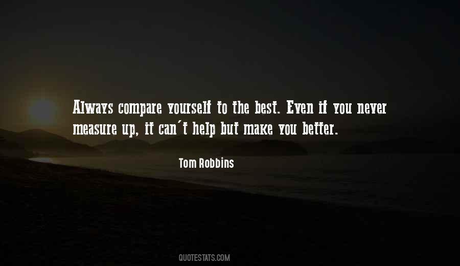 If You Can't Help Yourself Quotes #296482