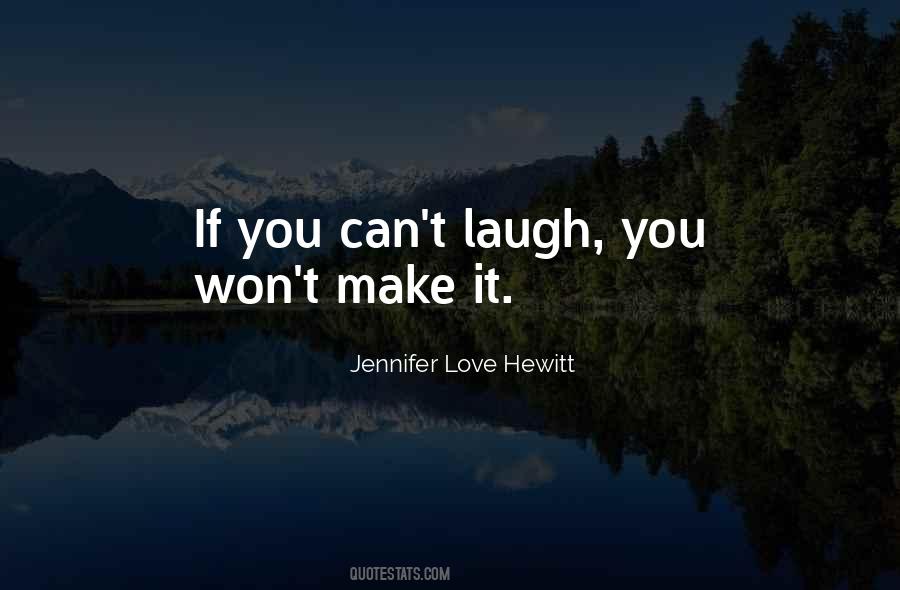 If You Can't Laugh Quotes #1450072