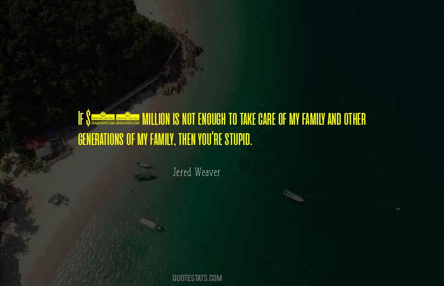If You Care Enough Quotes #425548