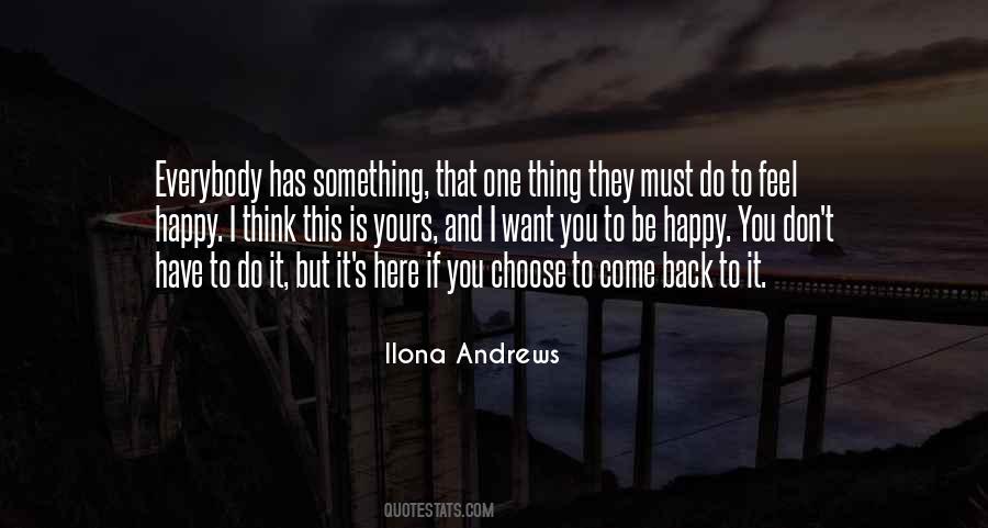 If You Choose To Be Happy Quotes #142591
